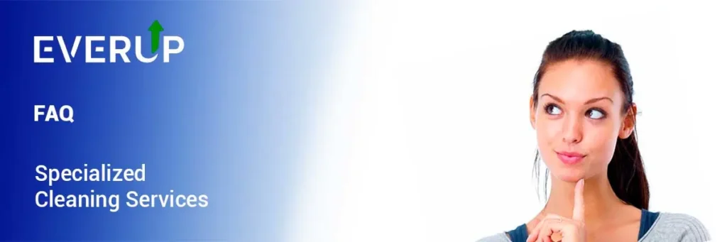 FAQ About Professional Cleaners in Richmond Area - EverUP Facility Solutions